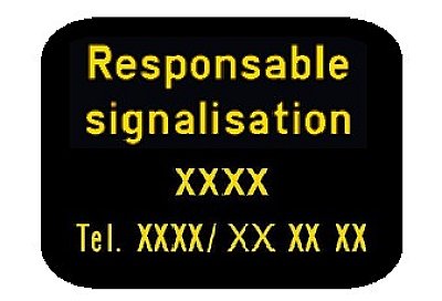 Bord T2000 600 x 400 mm RESPONSABLE SIGNALISATION EG/KL1