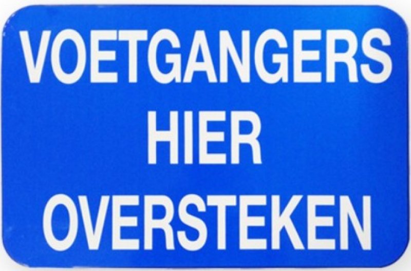 Panneau T2000 VOETGANGERS HIER OVERSTEKEN 600 x 400 mm bleu