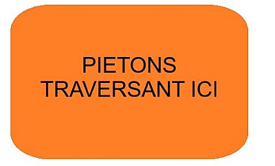 Panneau T2000 PIÉTONS TRAVERSANT ICI 600 x 400 mm